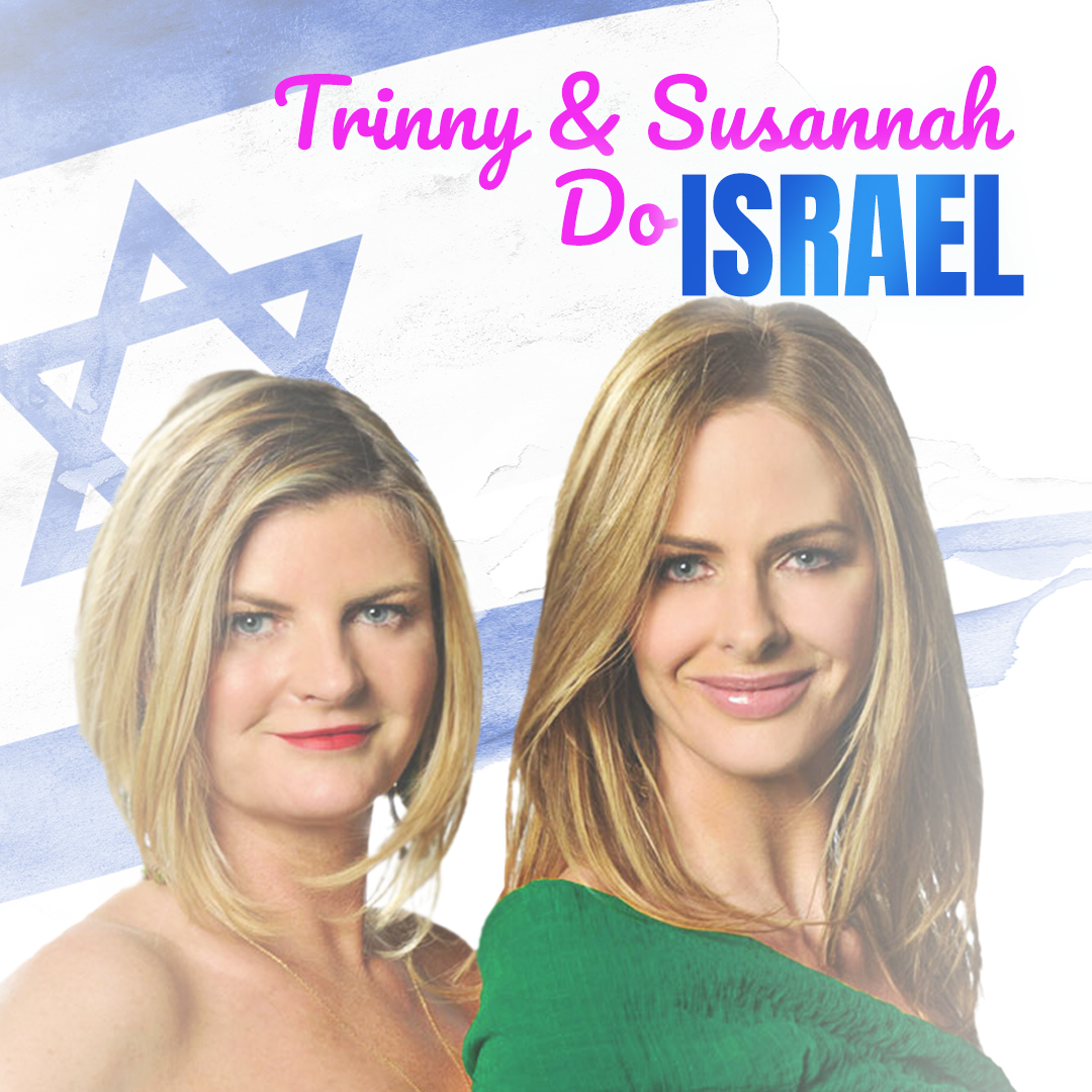 Trinny & Susannah Do Israel - Episode 1