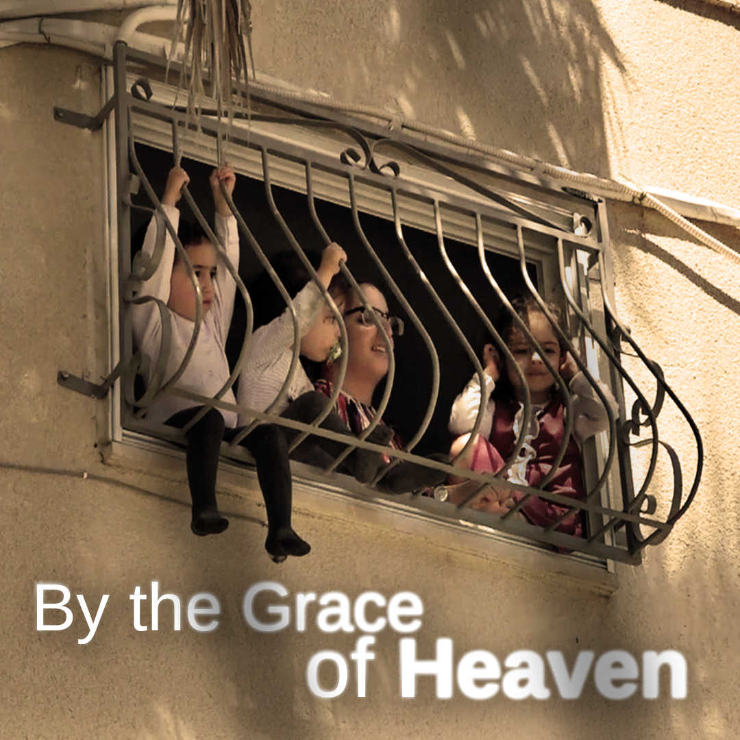 By the Grace of Heaven