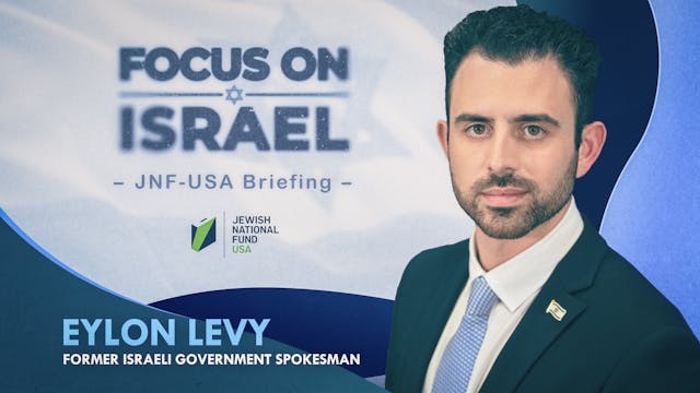 FOCUS ON ISRAEL - Eylon Levy