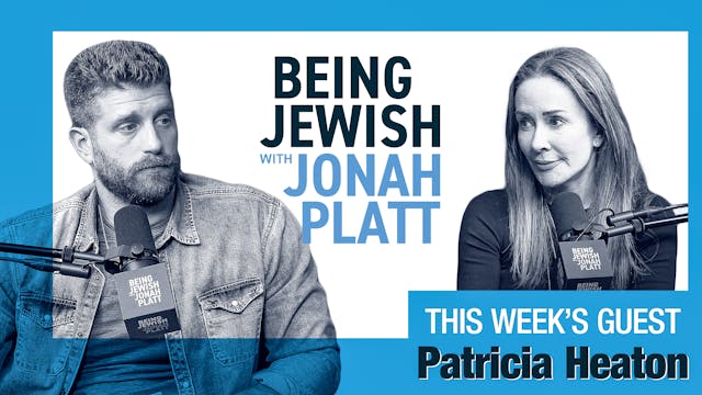Being Jewish with Jonah Platt - Patri...