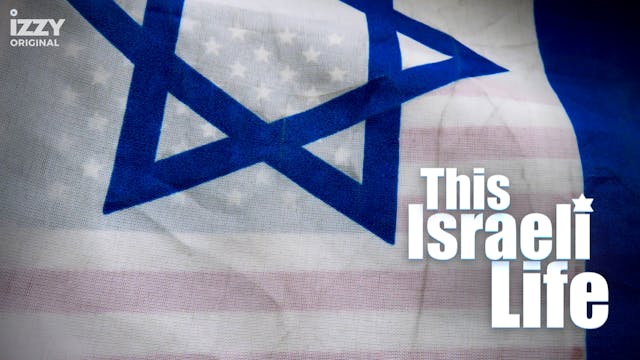 This Israeli Life - Season Finale - A...