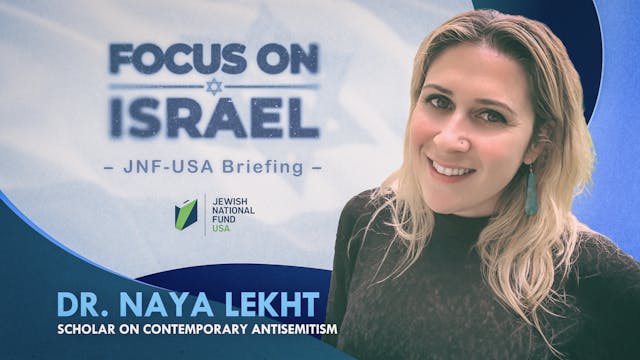 FOCUS ON ISRAEL - Dr. Naya Lekht