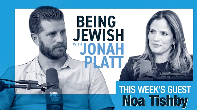 Being Jewish with Jonah Platt - Noa T...