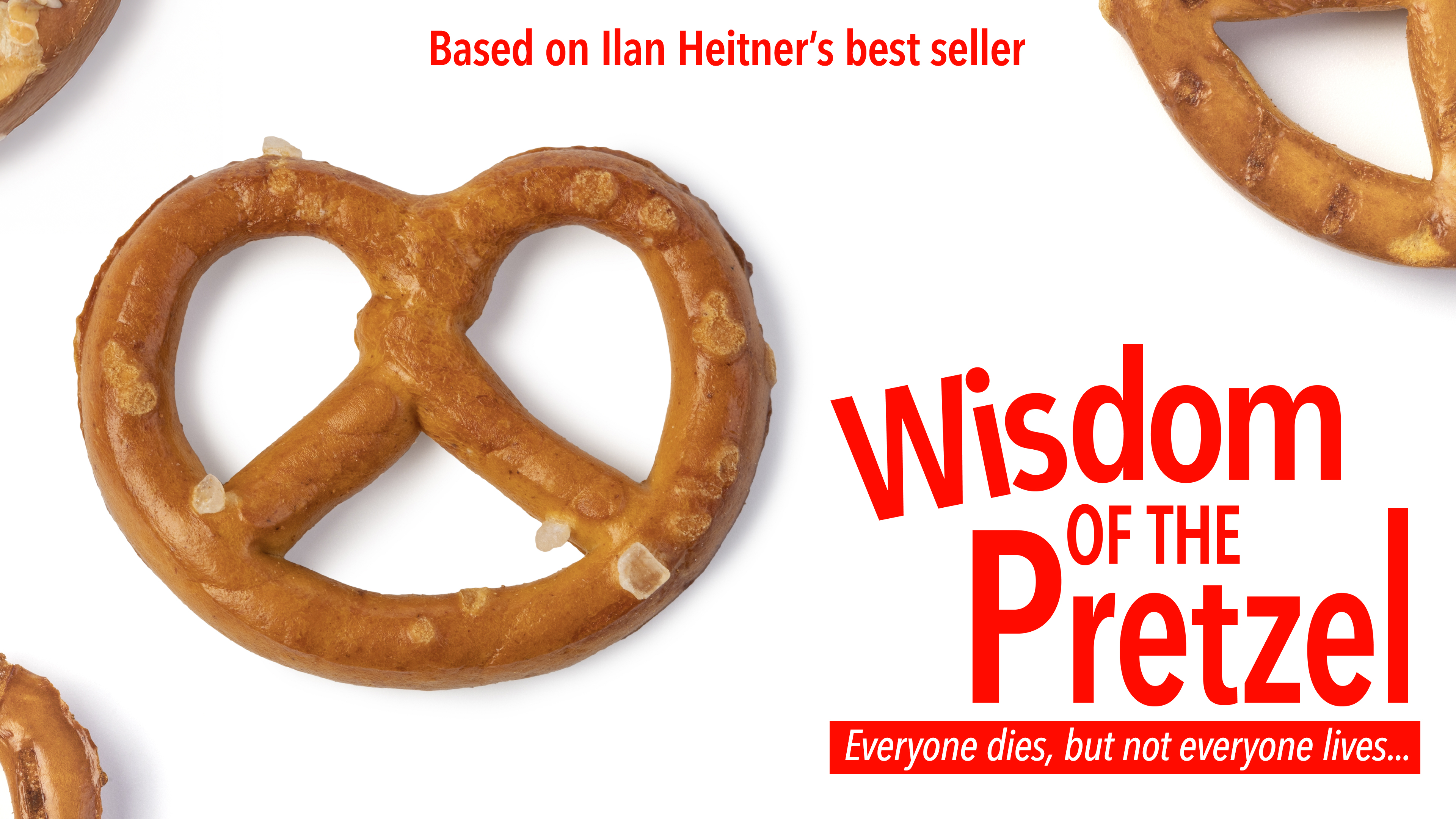 Wisdom Of The Pretzel