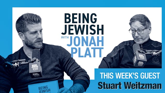 Being Jewish with Jonah Platt -Stuart...