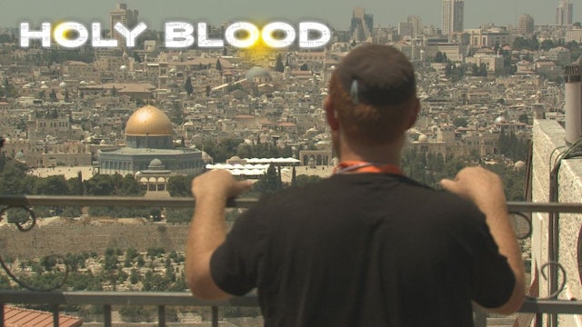 Holy Blood - Episode 2 - The Ibrahimi Mosque & The Cave of the Patriarchs