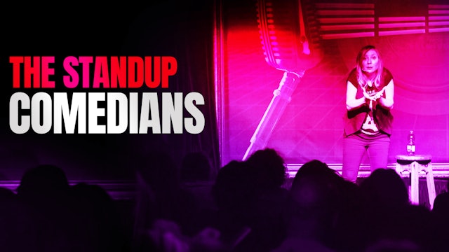 The Stand-Up Comedians