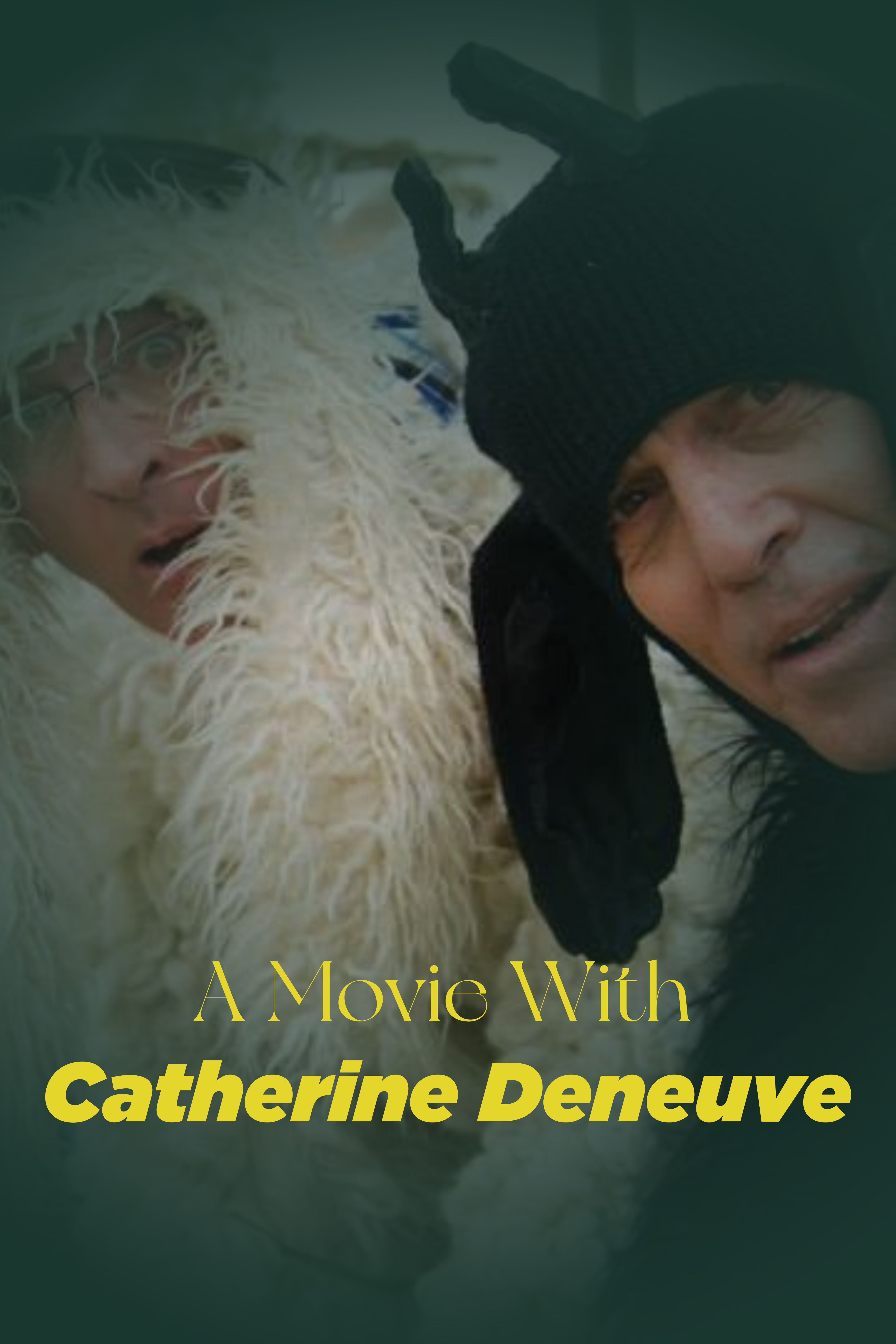 A Movie With Catherine Deneuve