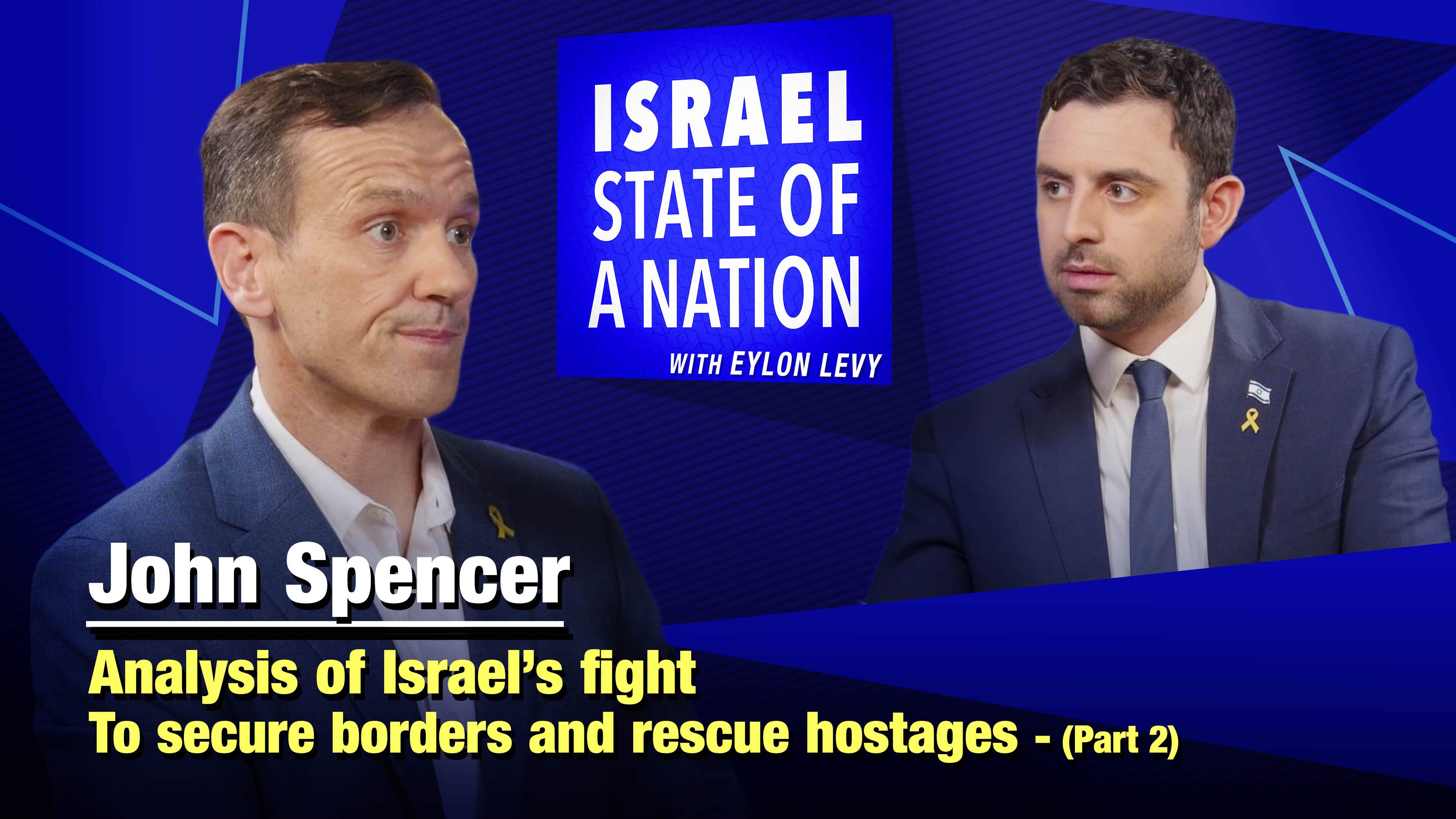 Eylon Levi - With Military Expert John Spencer Pt. 2