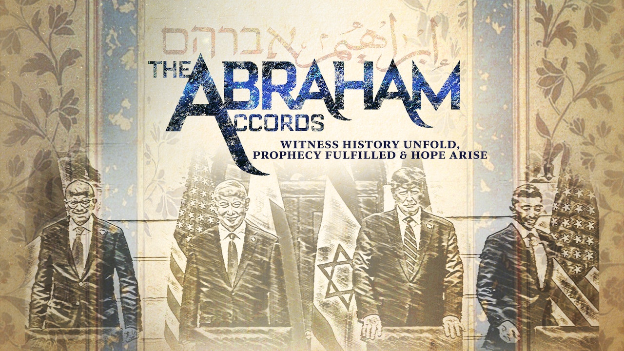 The Abraham Accords - Part 1 - Descendants Of Abraham - Limited Series ...