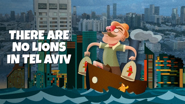 Trailer — There Are No Lions in Tel Aviv