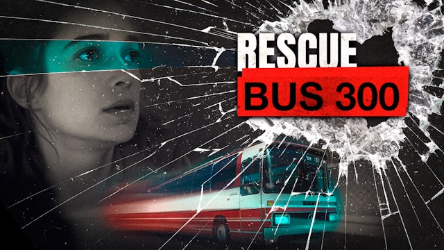 Rescue Bus 300