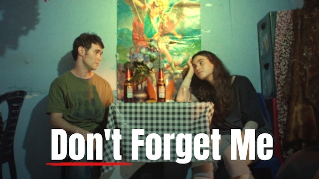 Trailer — Don't Forget Me