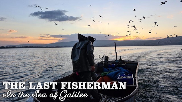 The Last Fisherman in the Sea of Galilee 
