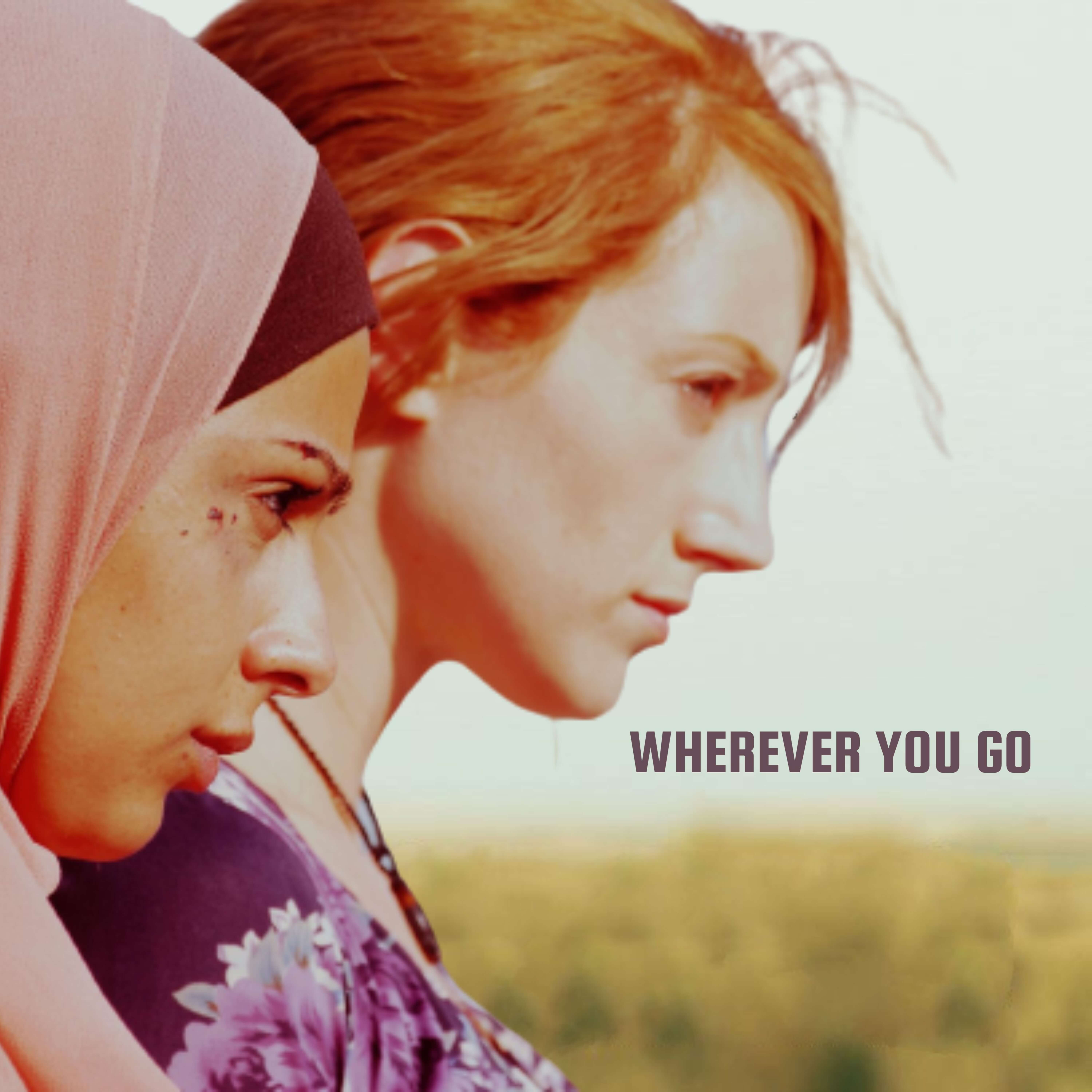 Wherever You Go