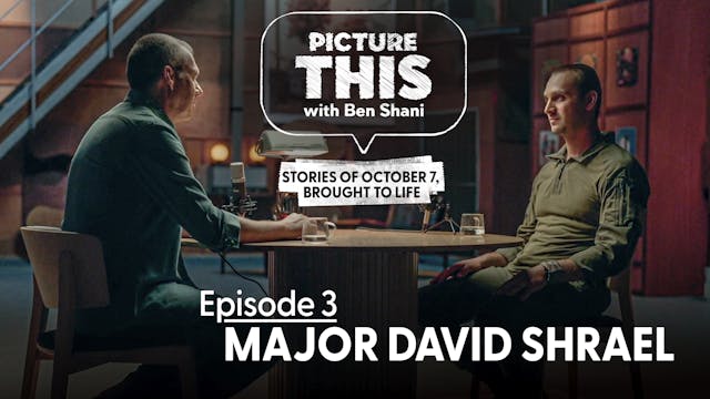 Picture This, Episode 3 – David 