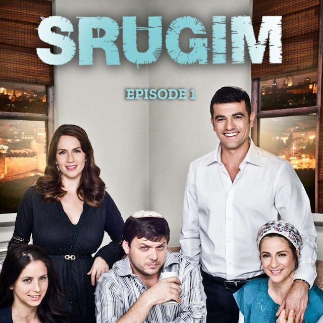 Srugim - Season 1, Episode 1 - Katamon's Occupiers