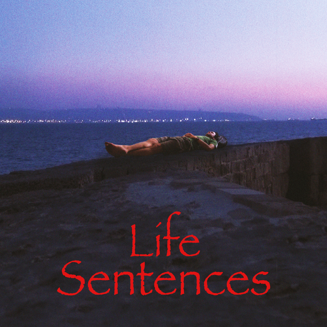 Life Sentences
