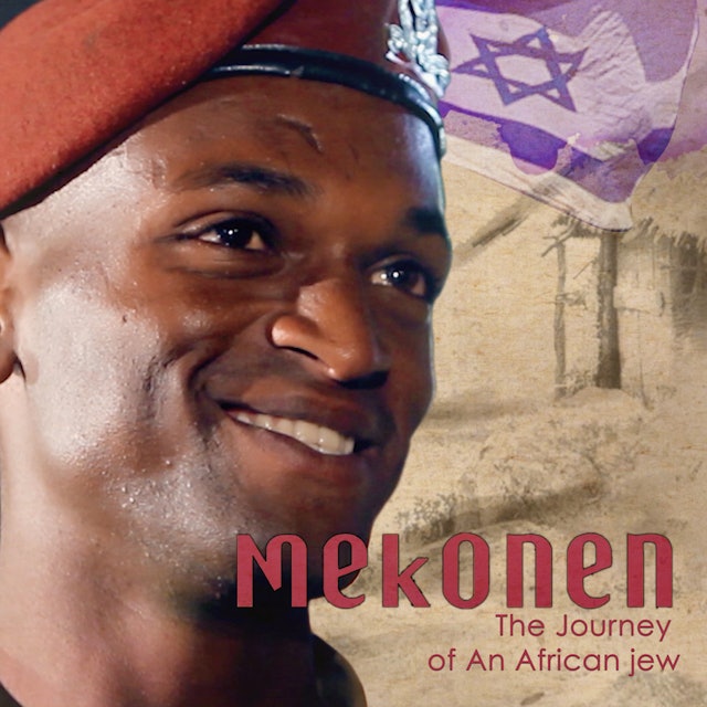 Mekonen - The Journey of an African Jew