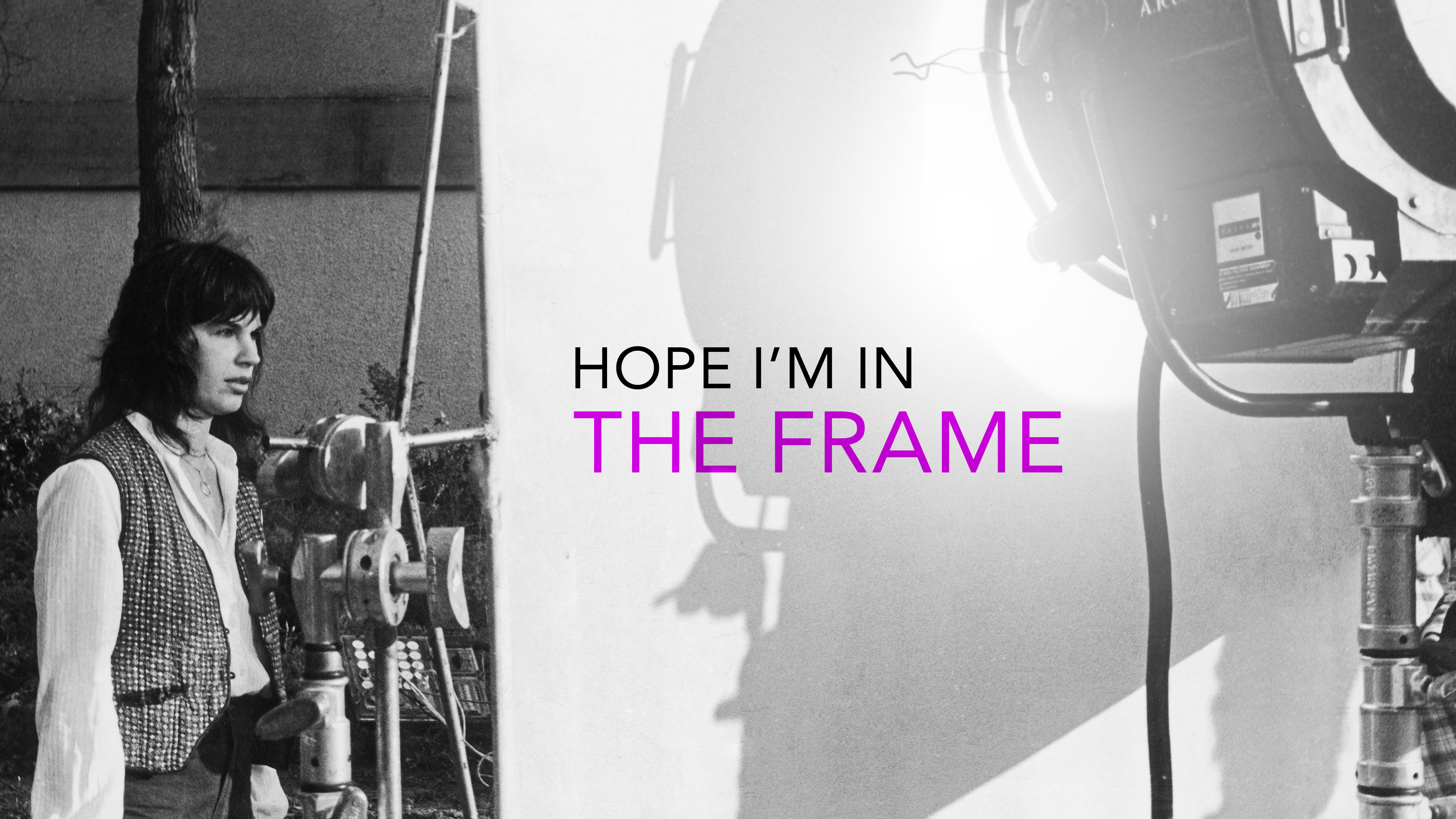 Hope I'm in the Frame