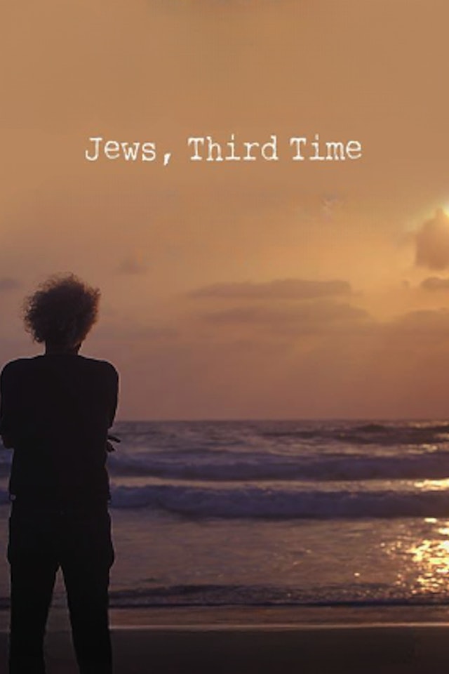 Jews, Third Time
