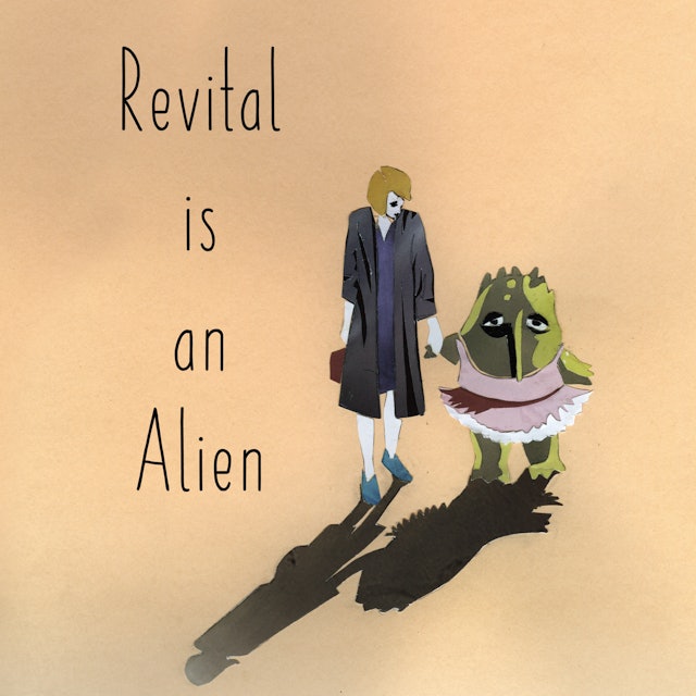 Revital is an Alien