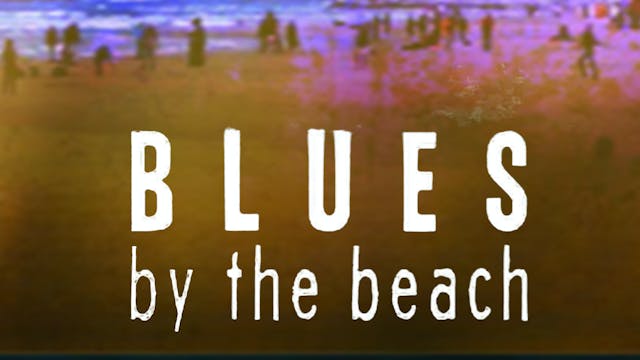 Blues By the Beach