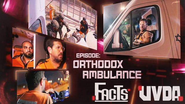 Facts | Episode 5, Orthodox Ambulance