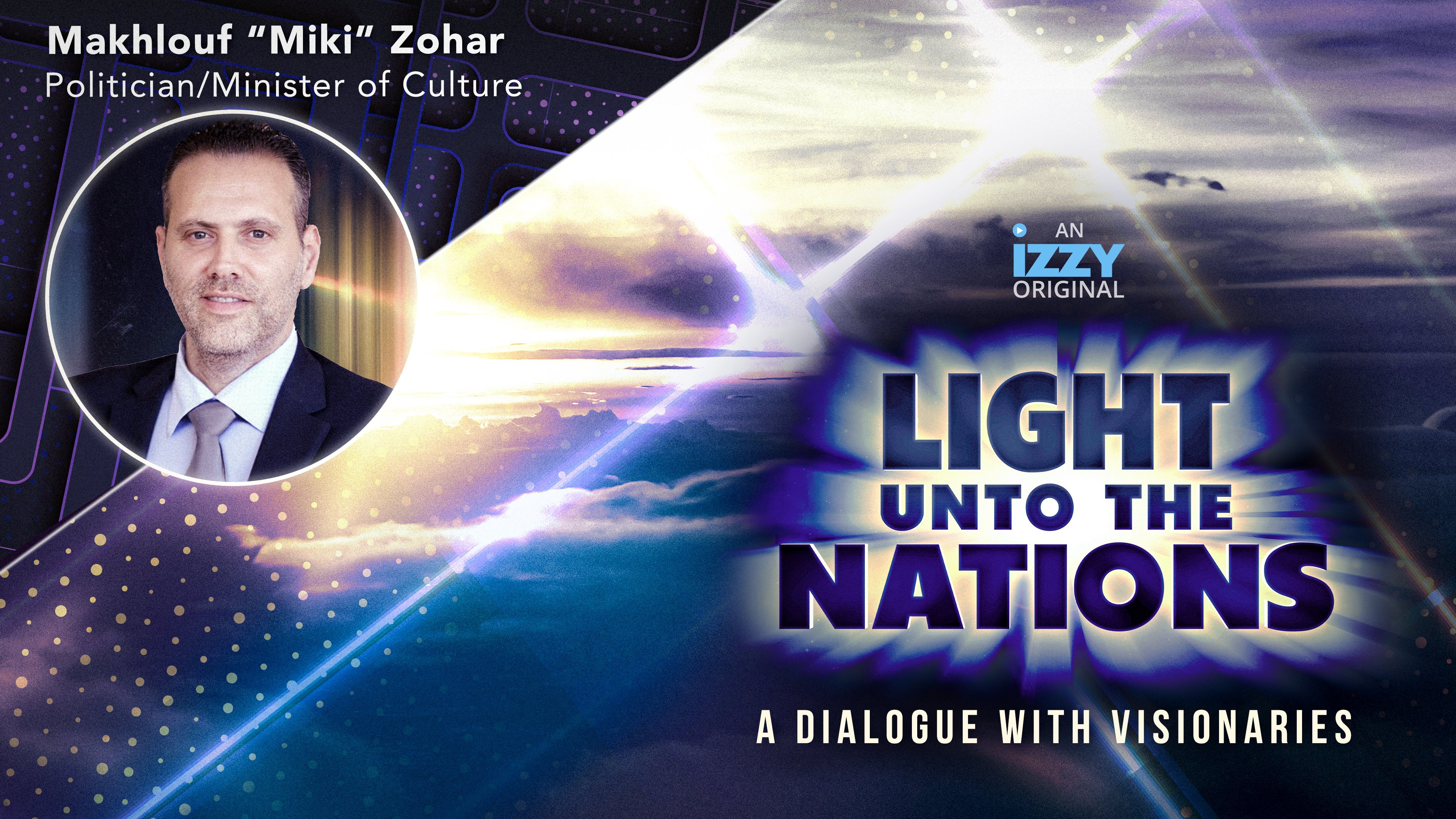 Light Unto The Nations, Episode 8 – Micki Zohar