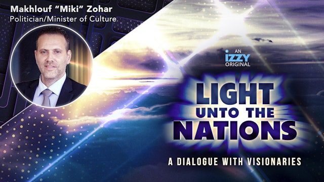 Light Unto The Nations, Episode 8 – Micki Zohar