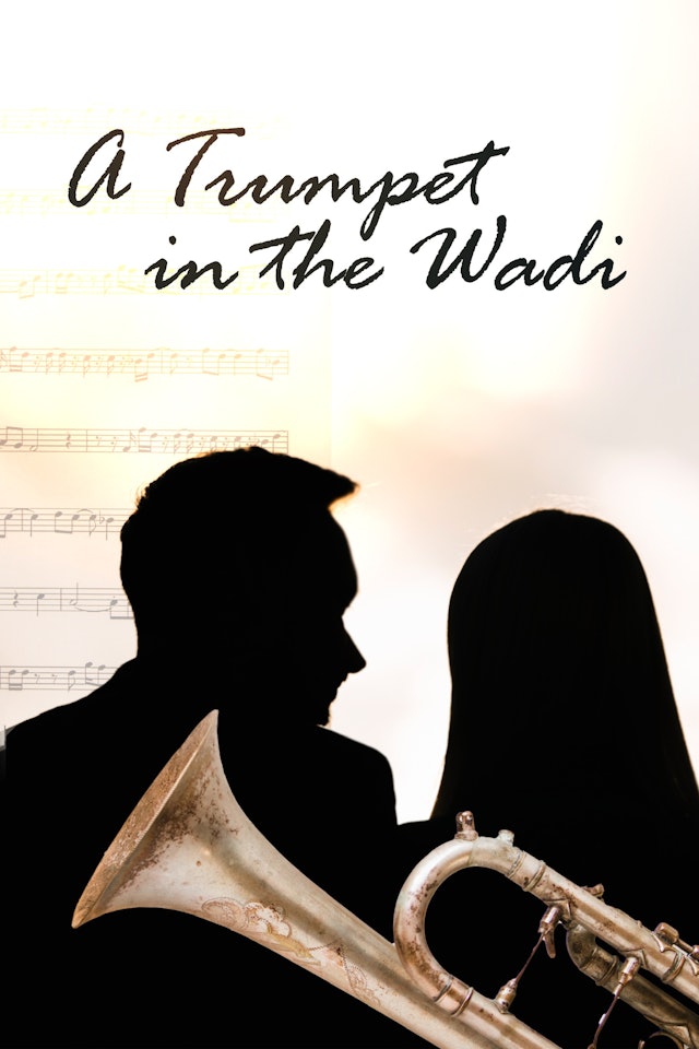 A Trumpet in the Wadi