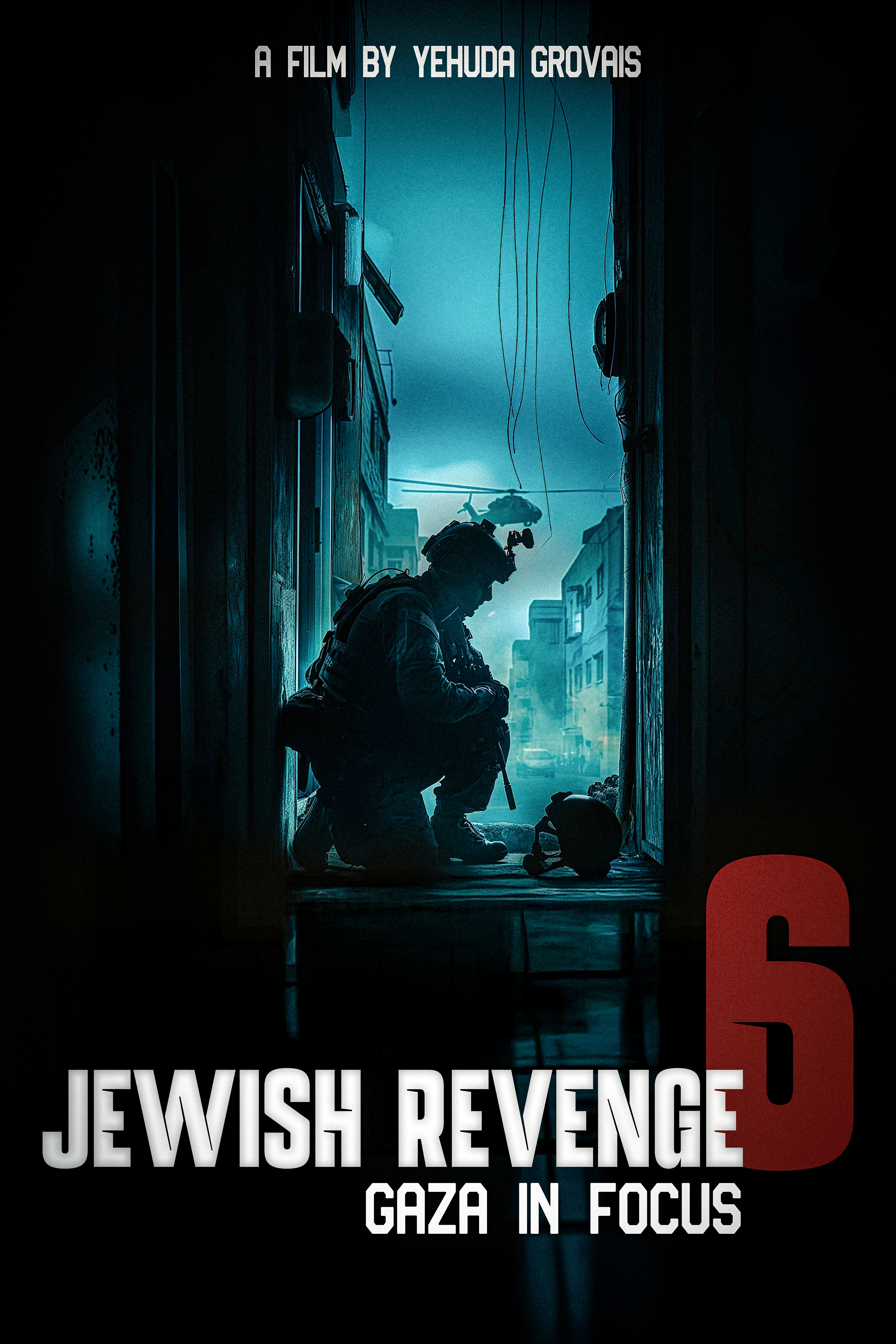 Jewish Revenge 6 - Gaza in Focus