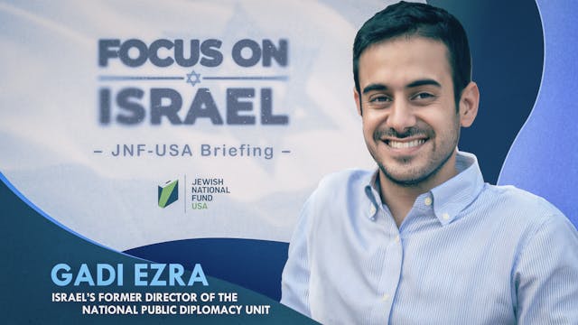 FOCUS ON ISRAEL - Gadi Ezra