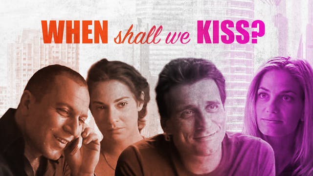 Trailer — When Shall We Kiss?