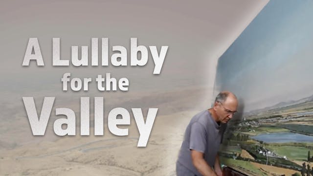 A Lullaby For the Valley