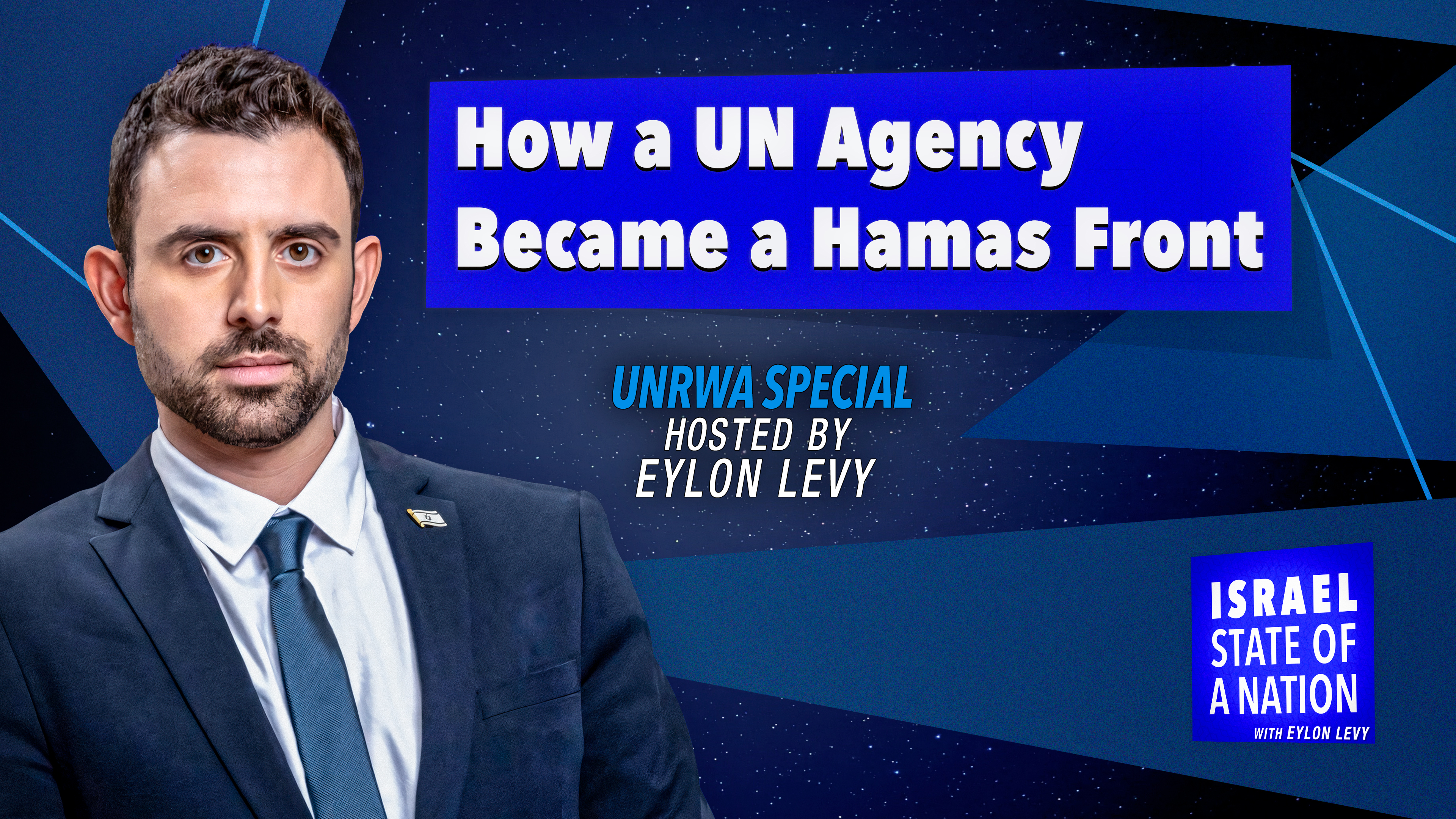 Eylon Levy - Exposing UNRWA’s Hamas Ties 