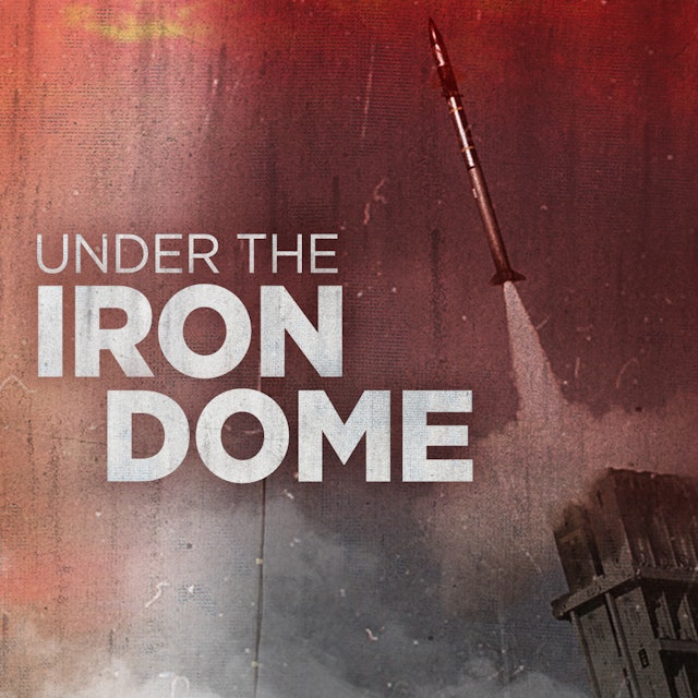 Under the Iron Dome