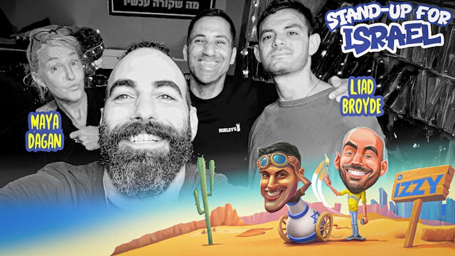 Stand Up 4 Israel, Episode 6 – Maya D...