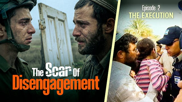 The Scar of Disengagement - Episode 2...