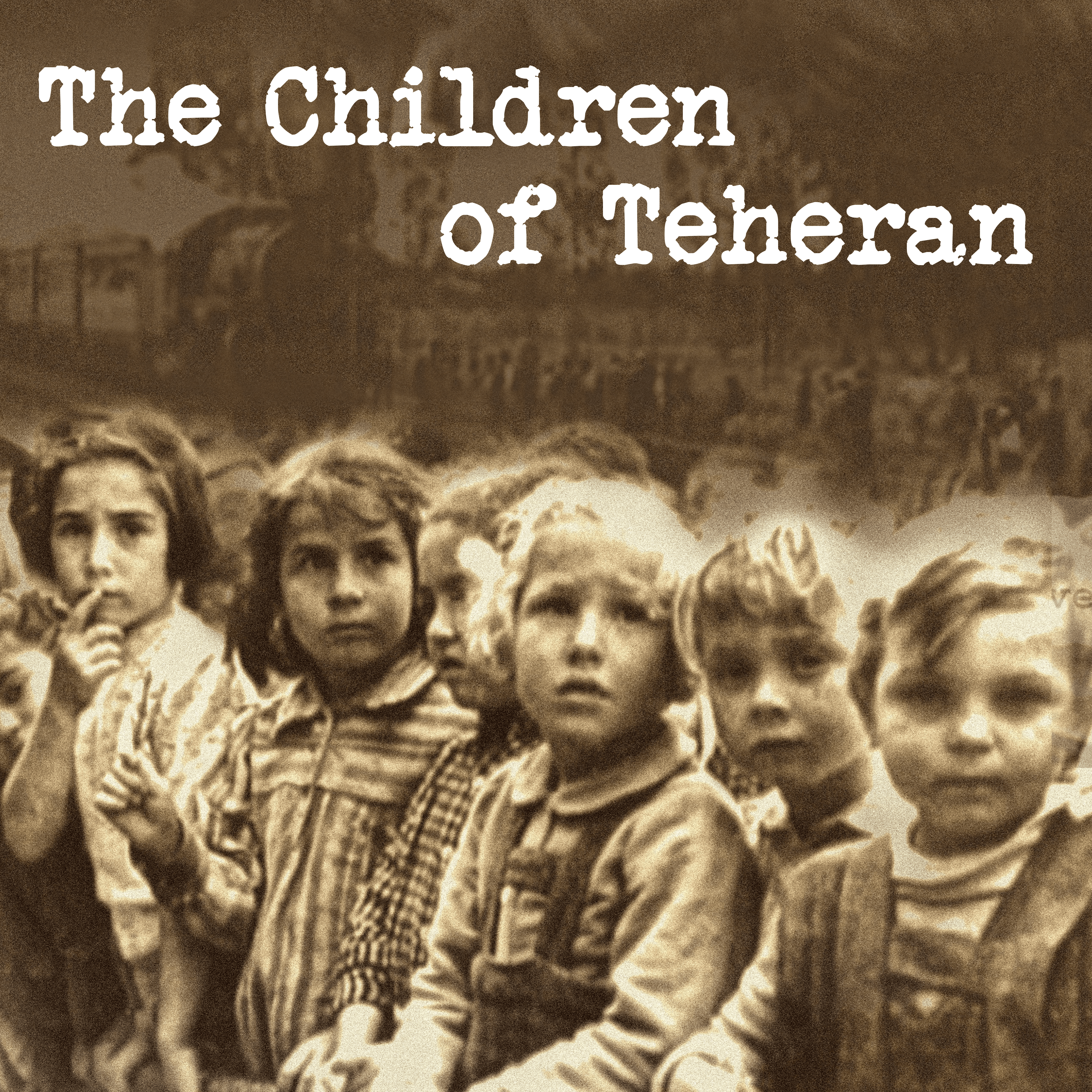 The Children of Teheran