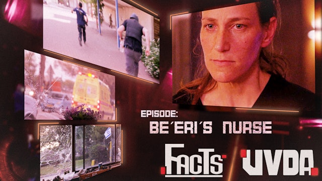 Facts | Episode 10, Beeris Nurse