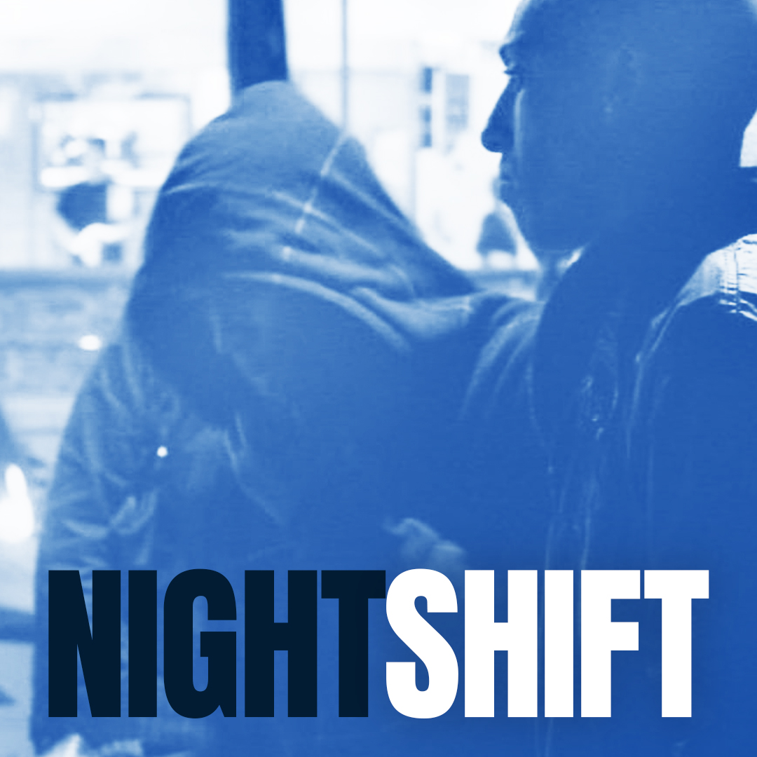 Night Shift