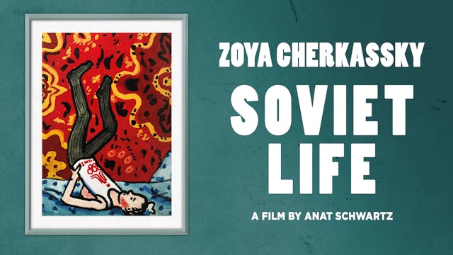 Soviet Life – Zoya Cherkassky