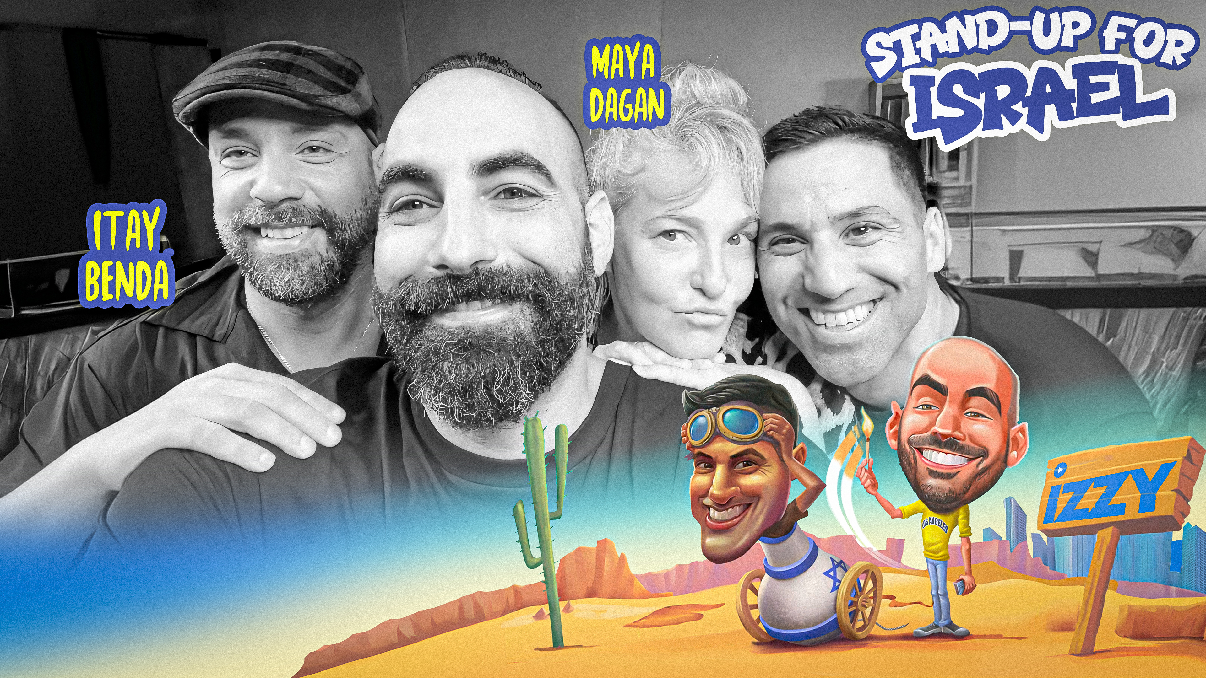 Stand up 4 Israel, Episode 10 – Maya Dagan, Itay Benda