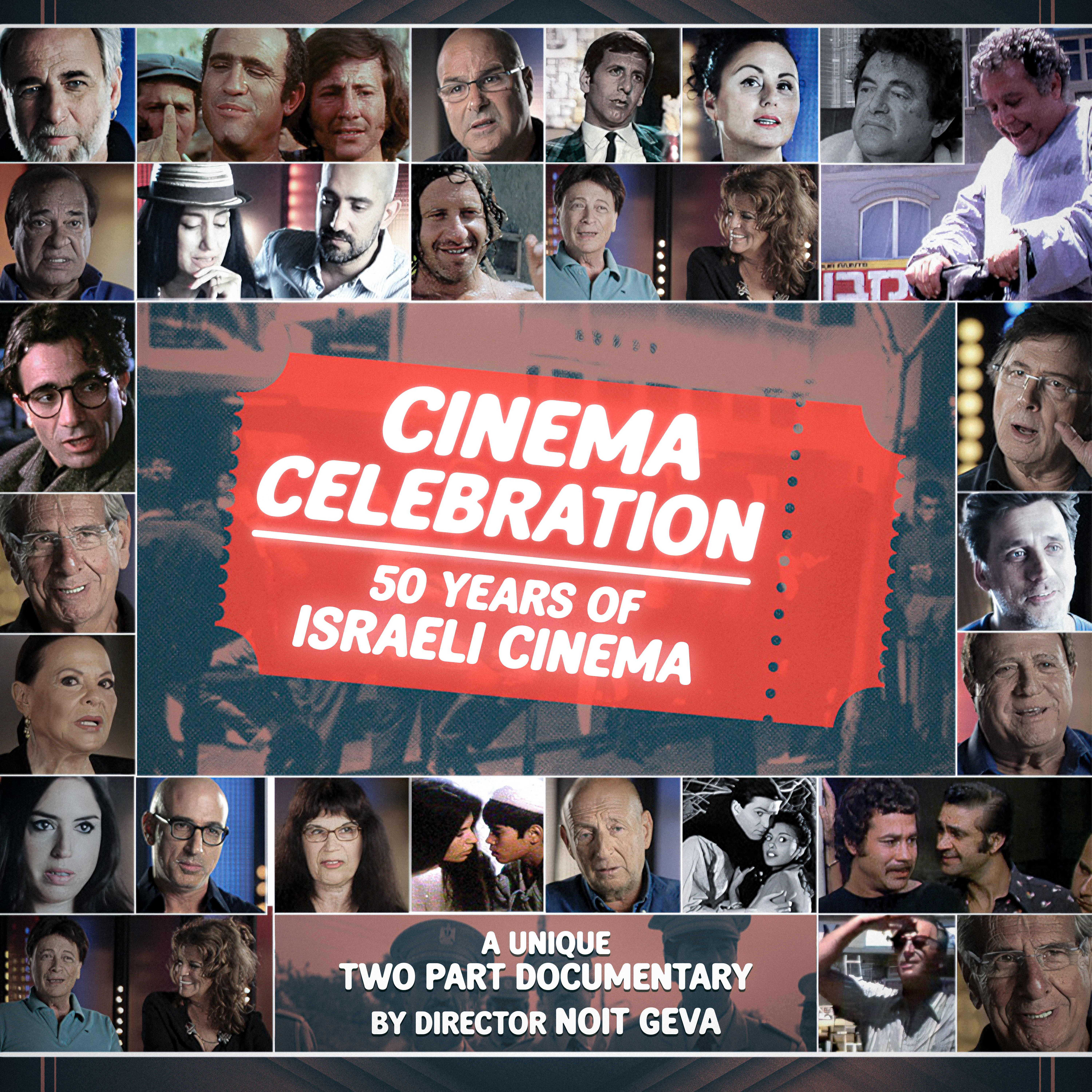 Cinema Celebration - 50 Years of Israeli Cinema