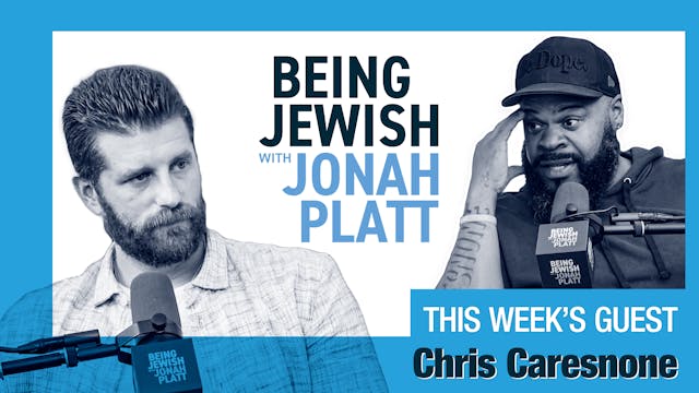 Being Jewish with Jonah Platt - Chris...