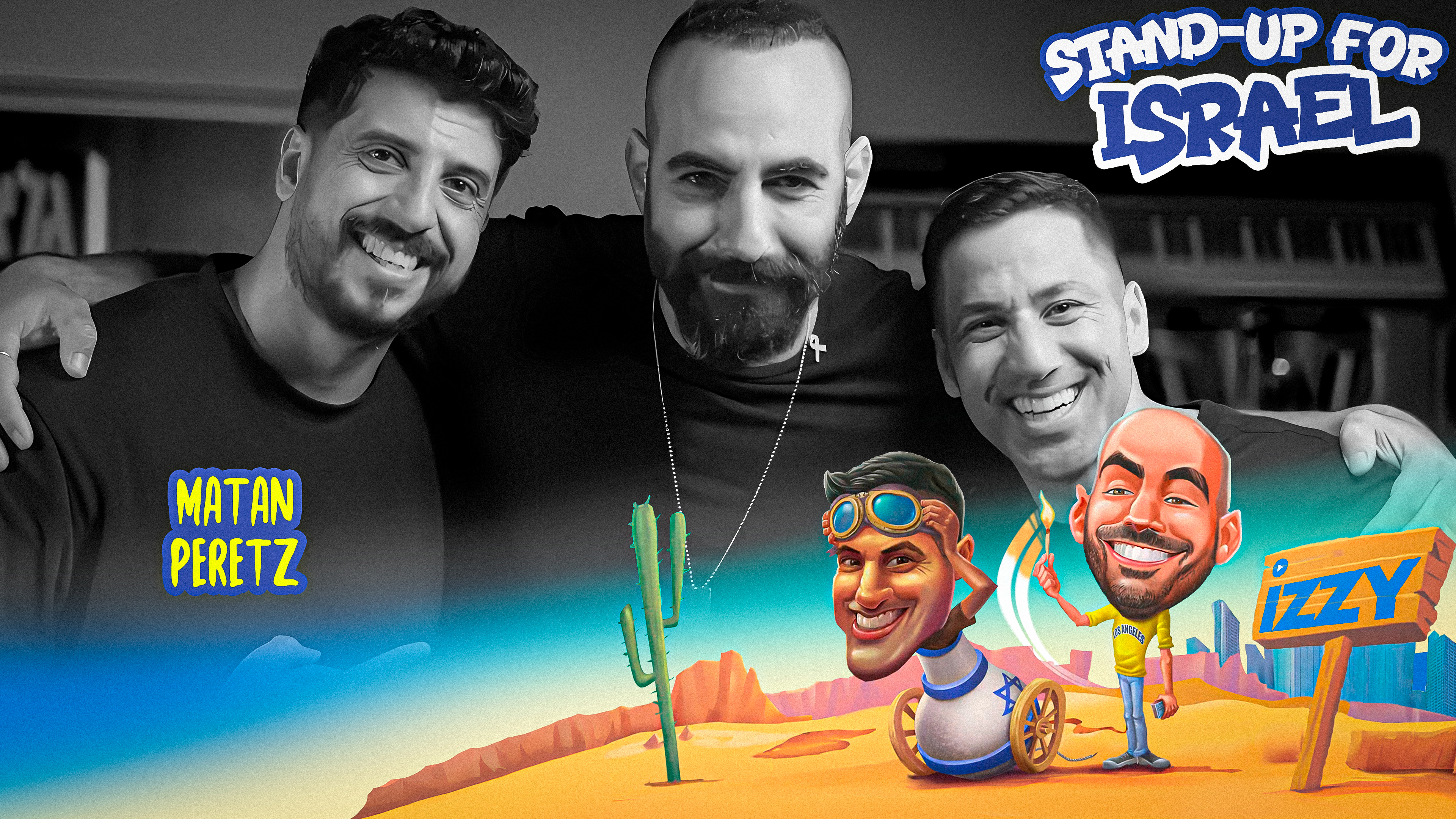 Stand Up 4 Israel, Episode 4 – Matan Perez