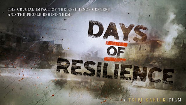 Days of Resilience