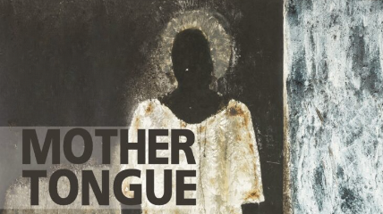 Mother Tongue
