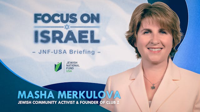FOCUS ON ISRAEL – Masha Merkulova